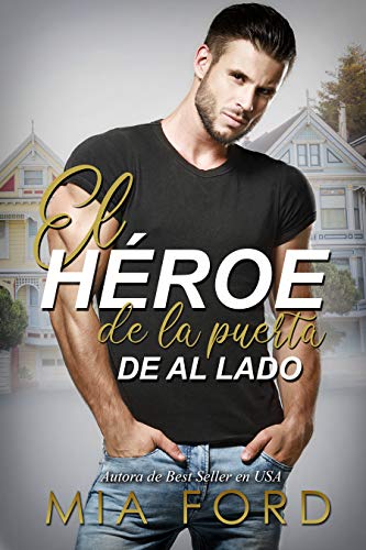 El héroe de al lado El héroe de al lado