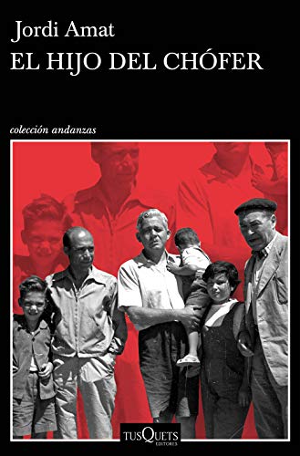 El hijo del chófer (Andanzas) El hijo del chófer (Andanzas)