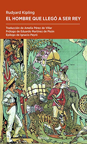 El hombre que llegó a ser rey: 49 (Periplos)