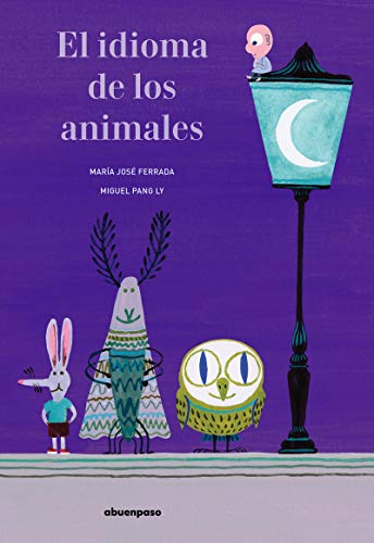 El idioma de los animales (ILUSTRADOS) El idioma de los animales (ILUSTRADOS)