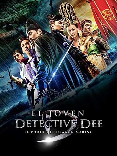 El joven Detective Dee. El poder del dragón marino El joven Detective Dee. El poder del dragón marino