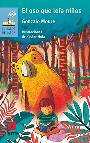 El oso que leía niños (El Barco de Vapor Azul) El oso que leía niños (El Barco de Vapor Azul)