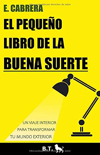El pequeño libro de la buena suerte El pequeño libro de la buena suerte