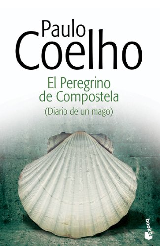 El Peregrino de Compostela: (Diario de un mago) (Biblioteca Paulo Coelho)