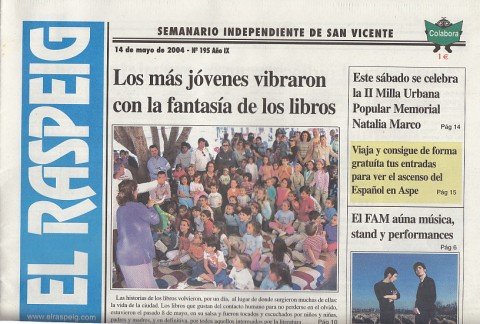 EL RASPEIG Nº 195 (Los más jóvenes vibraron con la fantasía de los libros; Canales visitó la Semana del Teatro) EL RASPEIG Nº 195 (Los más jóvenes vibraron con la fantasía de los libros; Canales visitó la Semana del Teatro)