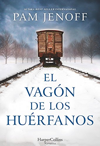 El vagón de los huérfanos (Novela histórica)