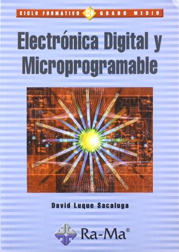Electrónica Digital y Microprogramable. Electrónica Digital y Microprogramable.