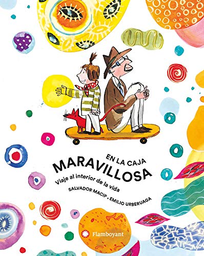 En la caja maravillosa. Viaje al interior de la vida En la caja maravillosa. Viaje al interior de la vida