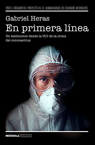 En primera línea: Un testimonio desde la UCI de la crisis del coronavirus (REALIDAD) En primera línea: Un testimonio desde la UCI de la crisis del coronavirus (REALIDAD)
