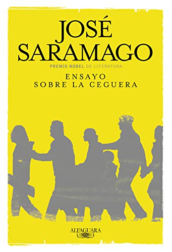 Ensayo sobre la ceguera Ensayo sobre la ceguera