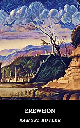 EREWHON: OVER THE RANGE (English Edition) EREWHON: OVER THE RANGE (English Edition)