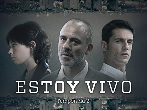Estoy Vivo - Temporada 2 Estoy Vivo - Temporada 2