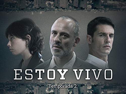 Estoy Vivo - Temporada 2