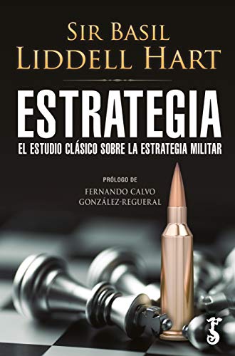 Estrategia; El Estudio clásico Sobre La Estrategia Militar