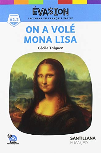 EVASION NE (3) ON A VOLE MONA LISA (LECTURES EVASION) EVASION NE (3) ON A VOLE MONA LISA (LECTURES EVASION)