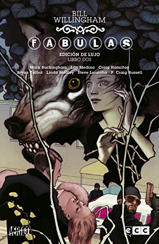 Fábulas: Edición de lujo - Libro 02 (Cuarta edición) (Fábules: Edición de lujo) Fábulas: Edición de lujo - Libro 02 (Cuarta edición) (Fábules: Edición de lujo)