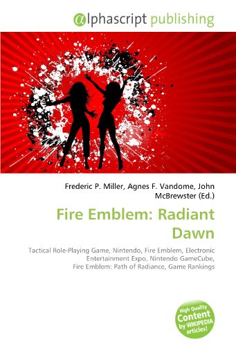 Fire Emblem: Radiant Dawn: Tactical Role-Playing Game, Nintendo, Fire Emblem, Electronic Entertainment Expo, Nintendo GameCube, Fire Emblem: Path of Radiance, Game Rankings