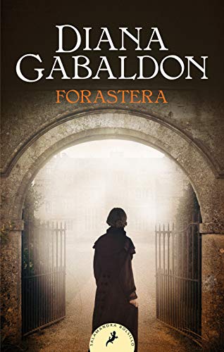 Forastera (Saga Outlander 1) Forastera (Saga Outlander 1)