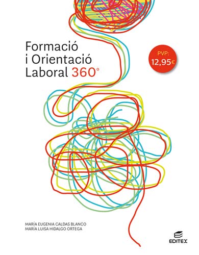 Formació i Orientació Laboral 360° (Ciclos Formativos) (Catalán)