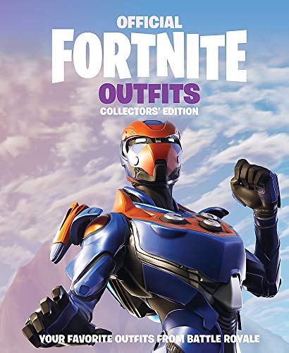 FORTNITE Official: Outfits: The Collectors' Edition (Official Fortnite Books) FORTNITE Official: Outfits: The Collectors' Edition (Official Fortnite Books)