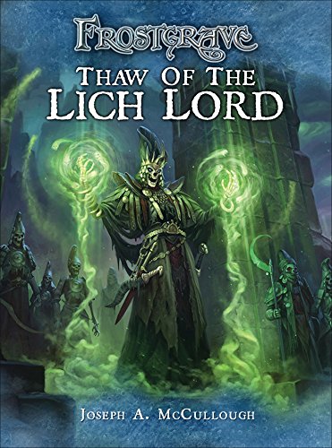 Frostgrave: Thaw of the Lich Lord: 1