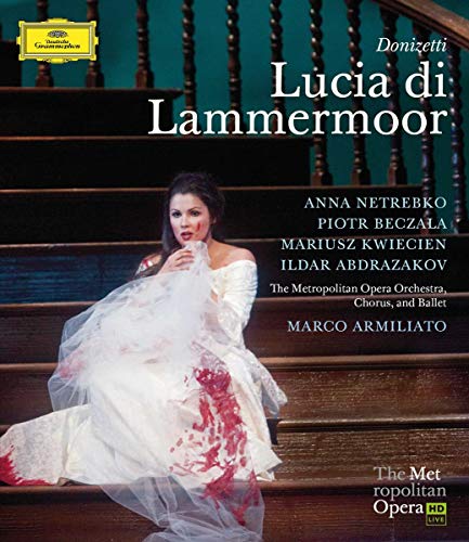 Gaetano Donizetti: Lucia Di Lammermoor [Blu-ray]