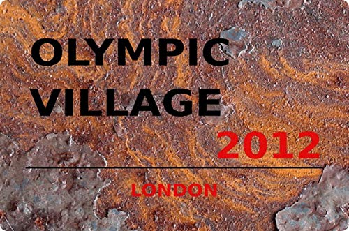 generisch Cartel de Chapa 20 x 30 cm Olympic Village 2012 Cartel de Carretera Londres Cartel Oxidado