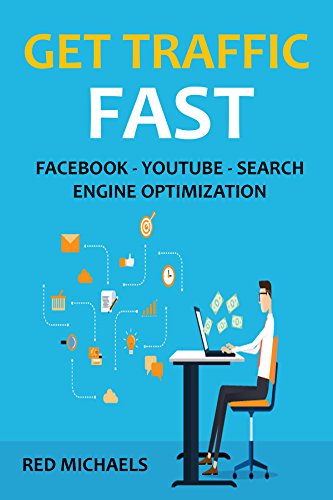 GET TRAFFIC FAST! (3 in 1 Bundle) - 2016: FACEBOOK - YOUTUBE - SEARCH ENGINE OPTIMIZATION (English Edition)