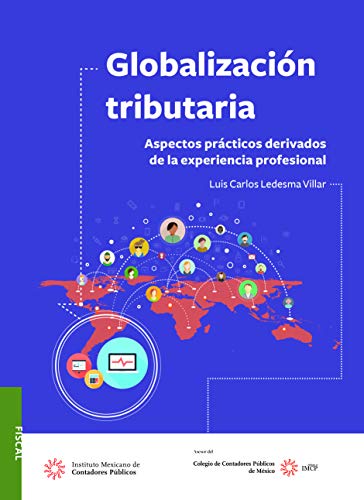 Globalización tributaria. (Fiscal) Globalización tributaria. (Fiscal)