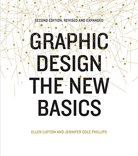 Graphic Design: The New Basics, revised and updated Graphic Design: The New Basics, revised and updated