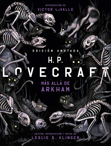 H. P. Lovecraft. Edición anotada. Más allá de Arkham (Grandes Libros) H. P. Lovecraft. Edición anotada. Más allá de Arkham (Grandes Libros)
