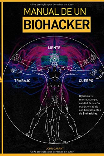 Hackea tu vida: Aprenderás las técnicas para optimizar tu potencial humano Hackea tu vida: Aprenderás las técnicas para optimizar tu potencial humano