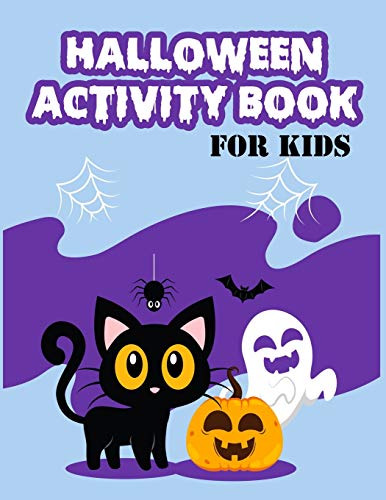 Halloween Activity Book For Kids: amazing activity book with a lot of puzzles, coloring pages, mazes and much more! 81 pages 8.5x11 inches