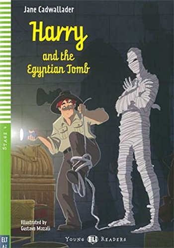 Harry And The Egyptian Tomb (Con espansione online) (Young Eli readers Stage 4 A2): Harry and the Egyptian Tomb + downloadable multimed Harry And The Egyptian Tomb (Con espansione online) (Young Eli readers Stage 4 A2): Harry and the Egyptian Tomb + downloadable multimed