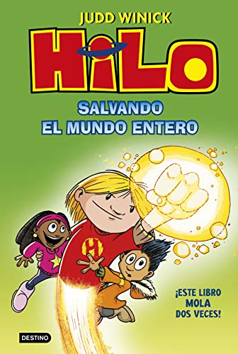 Hilo. Salvando el mundo entero (Isla del Tiempo) Hilo. Salvando el mundo entero (Isla del Tiempo)