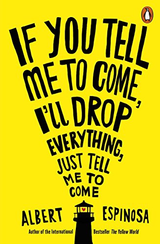 If You Tell Me To Come I´Ll Drop Everything