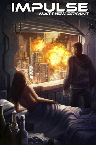 Impulse: Volume 2 (The World Between) Impulse: Volume 2 (The World Between)