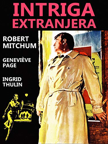 Intriga extranjera Intriga extranjera