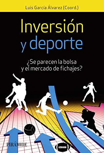 Inversión y deporte: ¿Se parecen la bolsa y el mercado de fichajes? Inversión y deporte: ¿Se parecen la bolsa y el mercado de fichajes?
