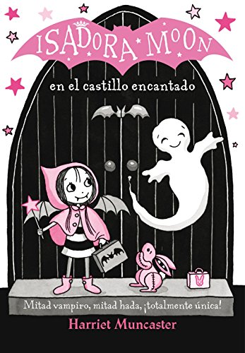 Isadora Moon en el castillo encantado (Isadora Moon): 6