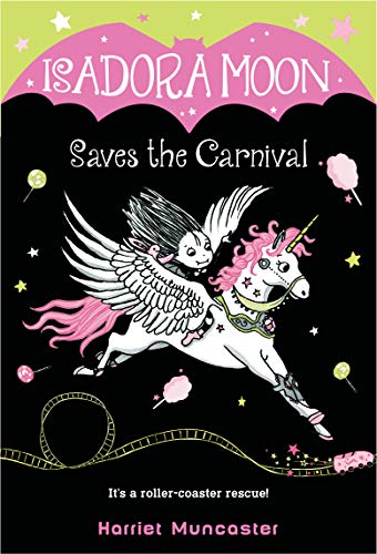 Isadora Moon Saves the Carnival: 6