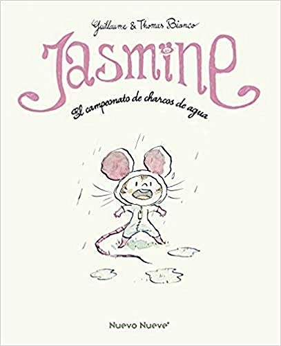 Jasmine -1: El campeonato de charcos de agua (INFANTIL)