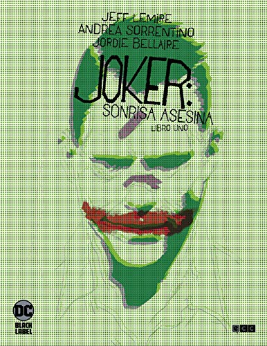 Joker: sonrisa Asesina Vol. 1 De 3 (Joker: Sonrisa asesina O.C.)