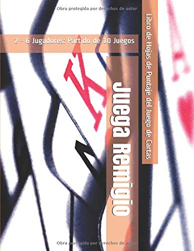 Juega Remigio - 2 - 6 Jugadores: Partido de 10 Juegos - Libro de Hojas de Puntaje del Juego de Cartas Juega Remigio - 2 - 6 Jugadores: Partido de 10 Juegos - Libro de Hojas de Puntaje del Juego de Cartas