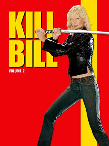 Kill Bill: Volume 2 Kill Bill: Volume 2