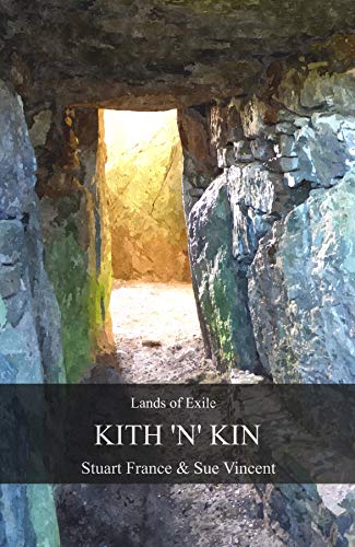 Kith 'n' Kin: Lands of Exile (English Edition)