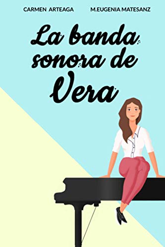 La banda sonora de Vera La banda sonora de Vera