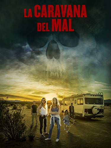 La caravana del mal La caravana del mal