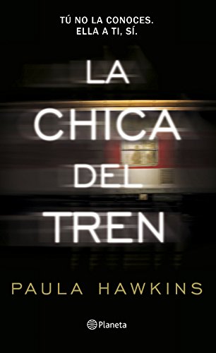 La chica del tren (Planeta Internacional) La chica del tren (Planeta Internacional)