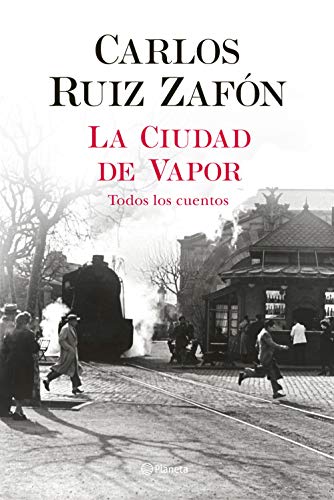 La Ciudad de Vapor (Autores Españoles e Iberoamericanos) La Ciudad de Vapor (Autores Españoles e Iberoamericanos)
